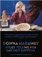 Donna Haraway : Story Telling for Earthly Survival