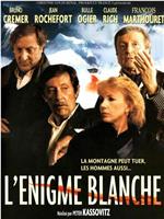 L'énigme blanche