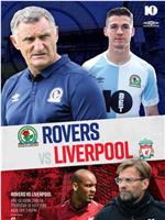 Blackburn Rovers vs Liverpool在线观看