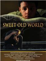 Sweet Old World在线观看