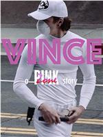 Vince: A Pink Zone Story在线观看