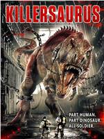 KillerSaurus在线观看