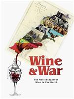 WINE and WAR