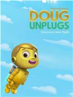 Doug Unplugs在线观看