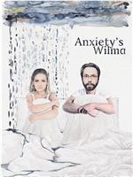 anxiety's wilma在线观看