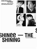 SHINee Special Party - The Shining在线观看