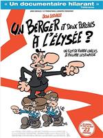 Un berger et deux perchés à l'Elysée?在线观看