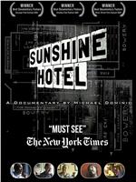 Sunshine Hotel在线观看