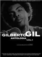 Gilberto Gil - Antologia Volume 1在线观看