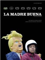 La Madre Buena在线观看