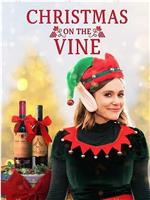 Christmas on the Vine在线观看
