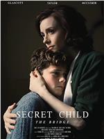 Secret Child: The Bridge在线观看