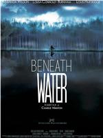 Beneath Water在线观看