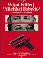 What Killed Michael Brown?