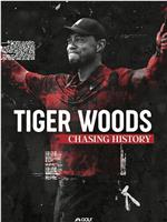 Tiger Woods: Chasing History在线观看