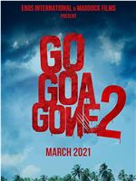 Go Goa Gone 2在线观看