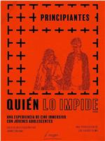 Quién lo impide: Principiantes