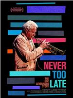 Never Too Late: The Doc Severinsen Story