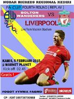 FA Cup 4th round deciders Bolton Wanderers vs Liverpool FC