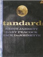 Keith Jarrett: Standards在线观看
