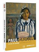 Gauguin "Je suis un sauvage"在线观看
