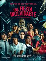 Una Fiesta Inolvidable在线观看