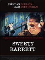 The Tale of Sweety Barrett在线观看