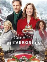 Christmas In Evergreen在线观看