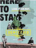 Gentefied：上游梦 第二季在线观看