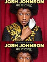 Trevor Noah Presents Josh Johnson: #