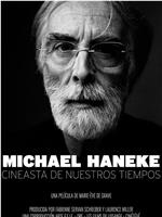 Michael Haneke, Cineaste of our Times