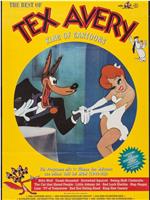 Tex Avery, the King of Cartoons
