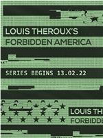 Louis Theroux: Forbidden America Season 1在线观看