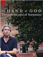 The Hand of God: Through the Eyes of Sorrentino在线观看