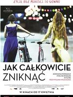 Jak calkowicie zniknac在线观看