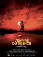 L'Empire du silence在线观看