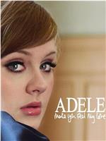 Adele: Make You Feel My Love在线观看
