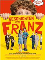 Geschichten vom Franz在线观看