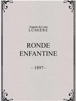 Ronde enfantine在线观看