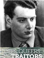 Toffs, Queers And Traitors: The Extraordinary Life Of Guy Burgess