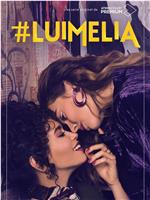 #Luimelia Season 2 Season 2在线观看