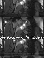 Strangers & Lovers
