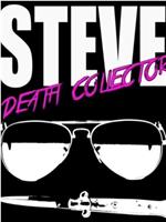 Steve: Death Collector在线观看