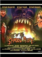 Cult of the Shadow People在线观看