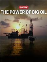 The Power of Big Oil Season 1