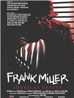 Frank Miller - American Genius在线观看