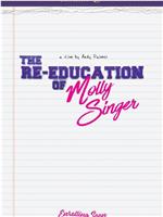 The Re-Education of Molly Singer