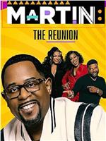 Martin: The Reunion