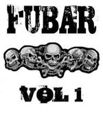 FUBAR Vol. 1