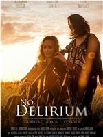 No Delirium在线观看